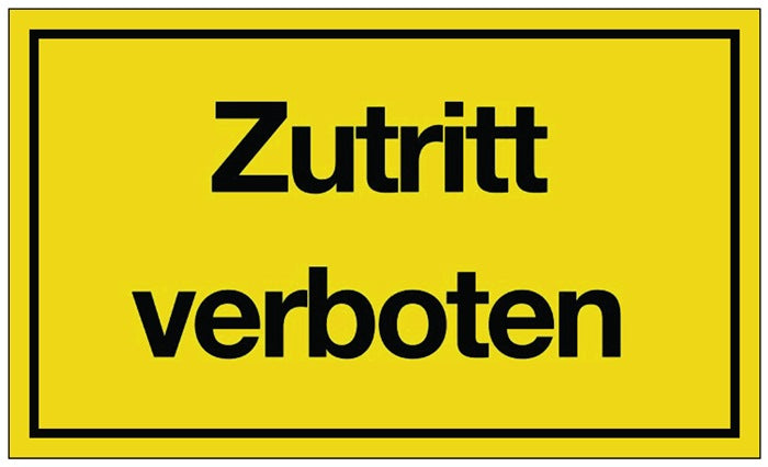 Hinweiszeichen ( 3000277117 ) Zutritt verboten Kunststoff